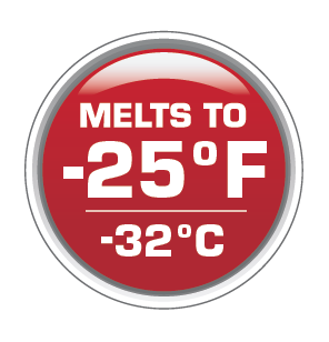 A round button that says, 'Melts to -25° F / -32° C'.